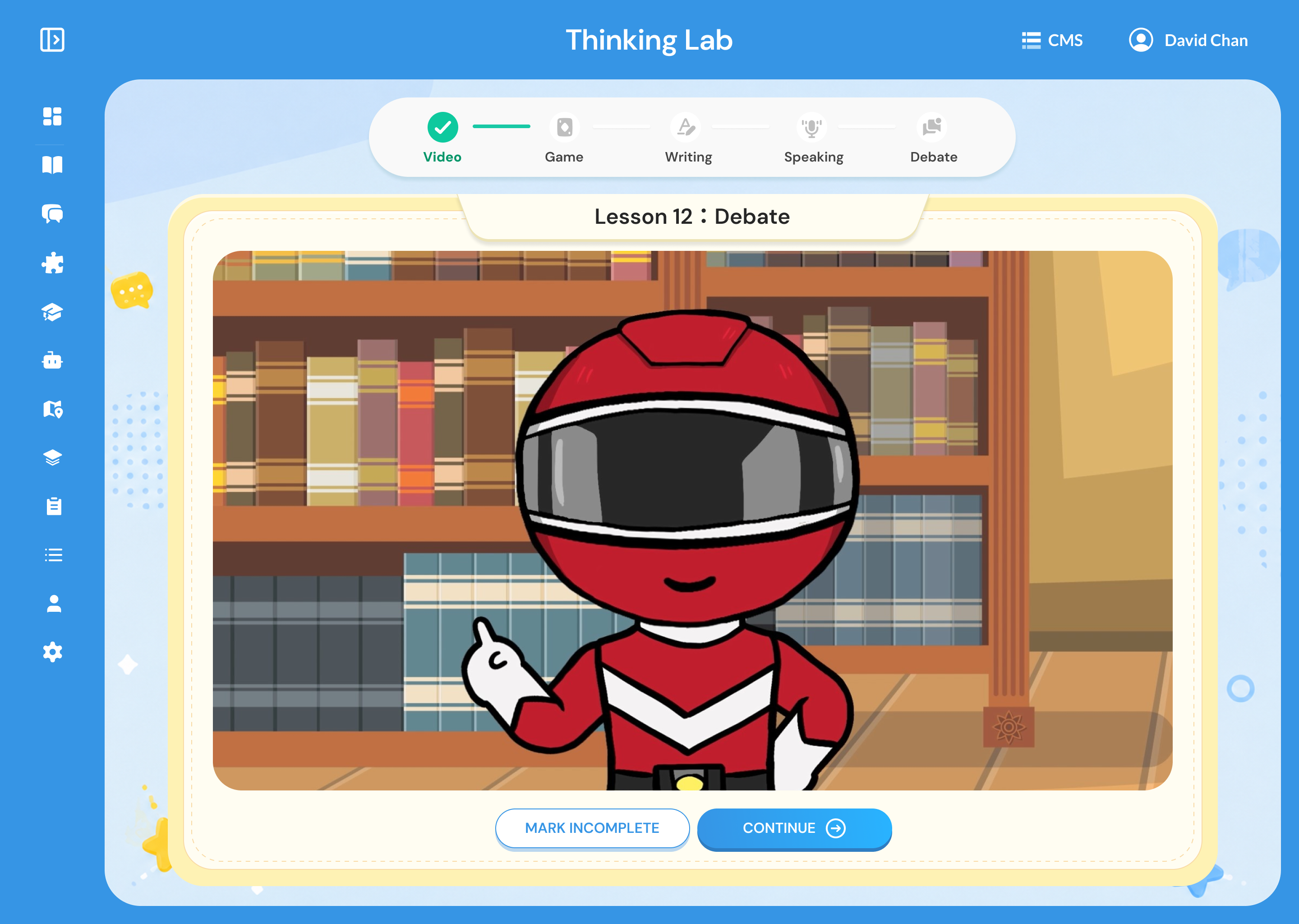 Five-stage learning flow: Video, Game, Writing, Speaking, Debate